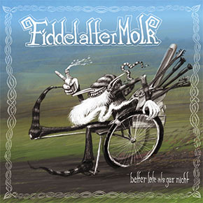 Fiddelaltermolk - Better late als gar nicht Cover